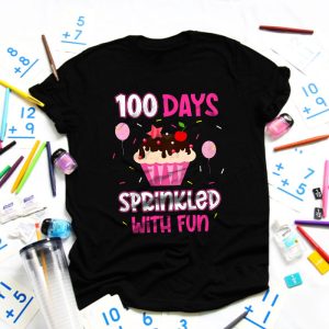 100 Days Sprinkled With Fun Cupcake 100th Day Of School Girl T-Shirt TS1112