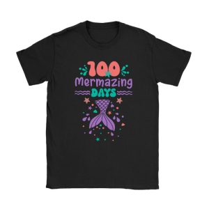 100 Days of School 100 Mermazing Days of School Mermaid T-Shirt TS1298