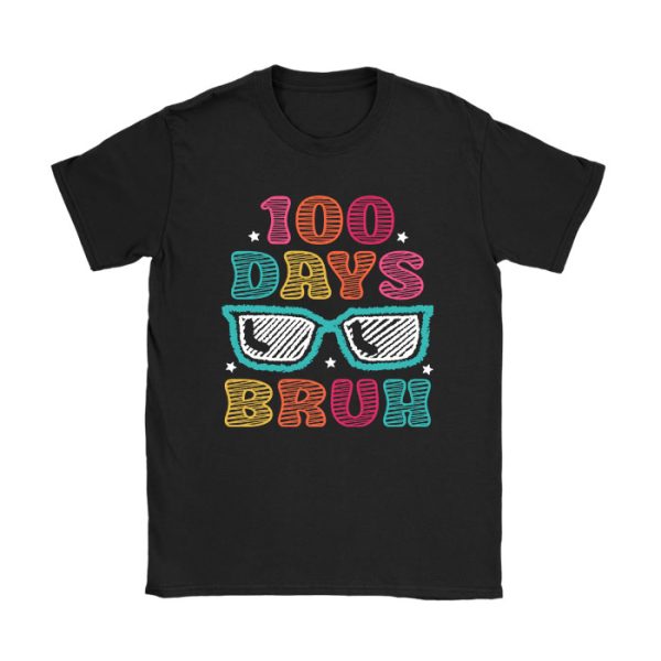 Bruh 100 Days Of School 100th Day Of School sunglasses kids T-Shirt TS1147