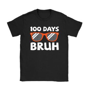 Bruh 100 Days Of School 100th Day Of School sunglasses kids T-Shirt TS1149