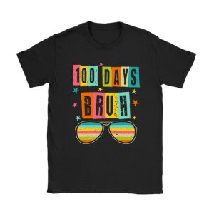 Bruh 100 Days Of School 100th Day Of School sunglasses kids T-Shirt TS1151