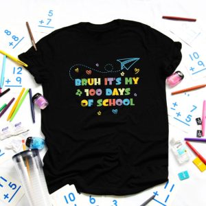 Bruh Its My 100 Days Of School 100th Day Of School Boys T-Shirt TS1127