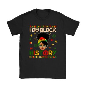 I Am Black History Month African American Juneteenth Womens T-Shirt TS1010