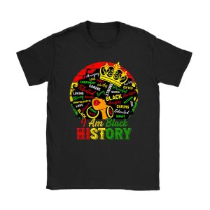 I Am Black History Month African American Juneteenth Womens T-Shirt TS1020