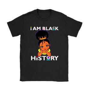 I Am Black History Shirt for Kids Girls Black History Month T-Shirt TS1027