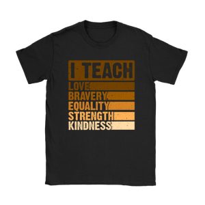 I Teach Black History Month Melanin Afro African Teacher T-Shirt TS1043
