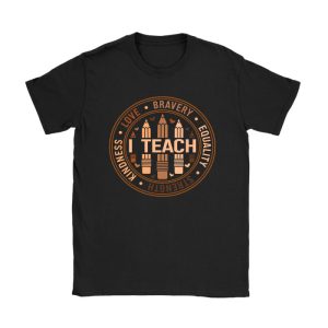 I Teach Black History Month Melanin Afro African Teacher T-Shirt TS1046