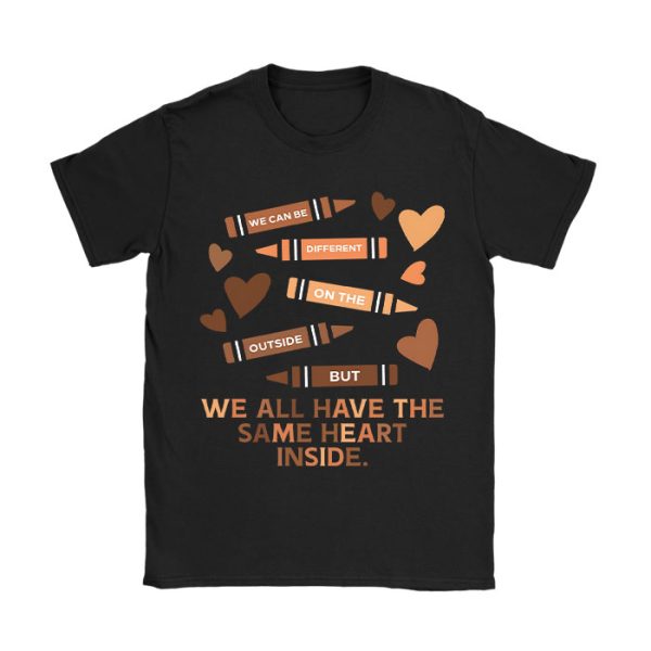 Same Heart Inside Juneteenth Black History Month Women Kids T-Shirt TS1240