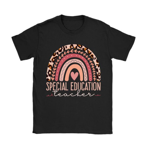 Sped Ed Special Education Teacher SPED Leopard Boho Rainbow T-Shirt TS1099