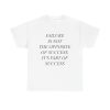 Failure Part Of Success Unisex T-Shirt - Motivation Quote Entrepreneur Mindset Growth