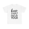 Keep Calm And Do Yoga Unisex T-Shirt - Funny Zen Meditation Fitness Exercise Quote