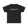 Longevity Shirt - Motivation Inspiration Entrepreneur Success Health Mindset Tee