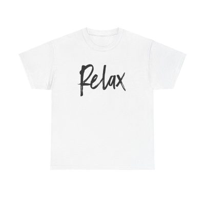 Relax Unisex T-Shirt - Chill Vibes Yoga Meditation Mindfulness Self-care Cool Minimal