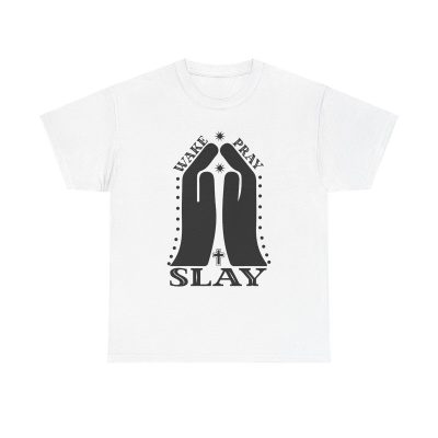 Wake Pray Slay Praying Hands Unisex T-Shirt - Christian Faith Motivation Hustle Cool