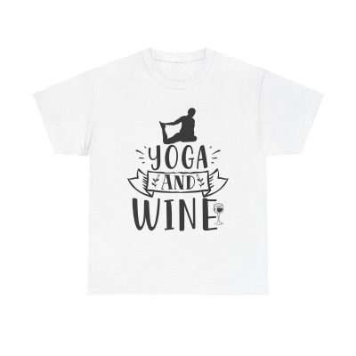 Yoga And Wine Unisex T-Shirt - Funny Fitness Workout Gym Zen Meditation Lover Drinking