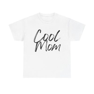 Cool Mom Unisex T-Shirt - Simple Fun Cute Minimal Type Mother Playful Caring Loving